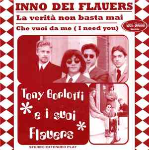 Tony Borlotti E I Suoi Flauers - Inno Dei Flauers