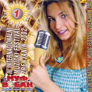 Various - III Internacionalni Festival - Муф + Вобан - Zrenjanin 2002  01