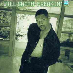 Will Smith - Freakin' It