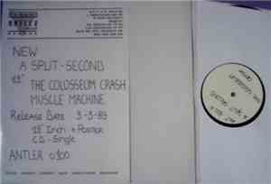 A Split - Second - The Colosseum Crash (Remix) / Muscle Machine