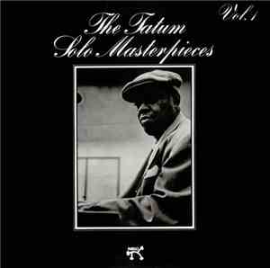 Art Tatum - The Tatum Solo Masterpieces, Vol. 2