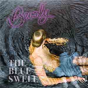 Beverly  - The Blue Swell