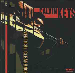 Calvin Keys - Vertical Clearance