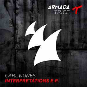Carl Nunes - Interpretations E.P.