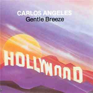 Carlos Angeles - Gentle Breeze