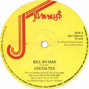 Cocoa Tea - Kill No Man / Berlin Wall