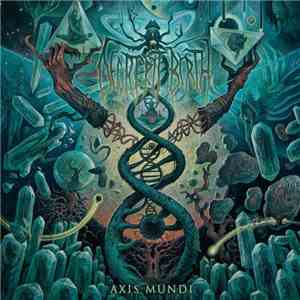 Decrepit Birth - Axis Mundi