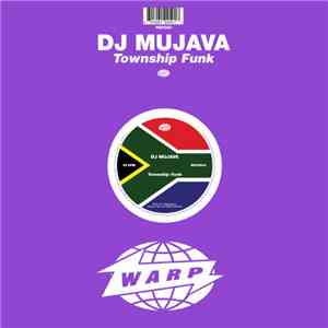DJ Mujava - Township Funk