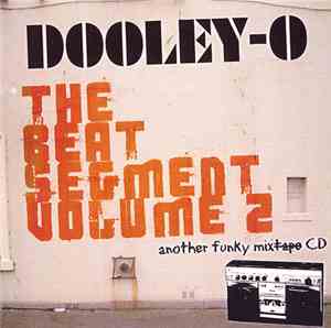Dooley-O - The Beat Segment Volume 2