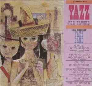 Emil Richards' Yazz Band - Yazz Per Favore
