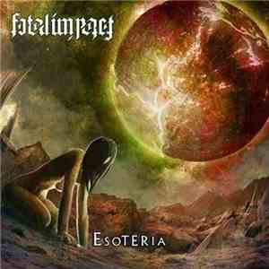 Fatal Impact  - Esoteria