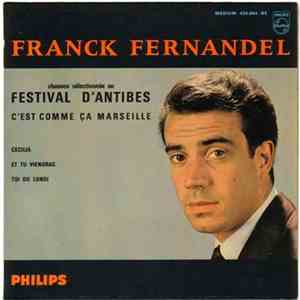 Franck Fernandel - C’est Comme Ça À Marseille