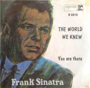 Frank Sinatra - The World We Knew