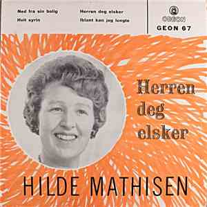 Hilde Mathisen  - Herren Deg Elsker