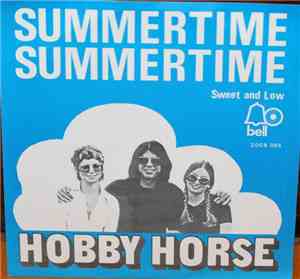 Hobby Horse -  Summertime, Summertime