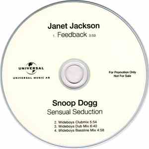 Janet Jackson / Snoop Dogg - Feedback / Sensual Seduction