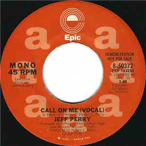 Jeff Perry - Call On Me