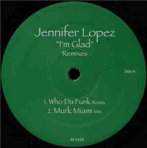 Jennifer Lopez / Ginuwine - I'm Glad (Remixes) / In Those Jeans (Remixes)