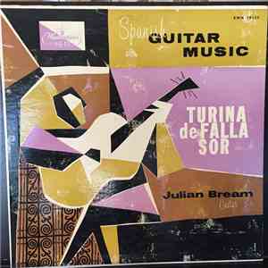 Julian Bream - Turina, De Falla, Sor - Spanish Guitar Music