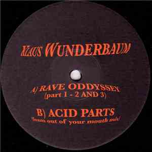 Klaus Wunderbaum - Rave Oddyssey (Part 1-2 And 3)