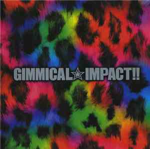 LM.C - Gimmical☆Impact!!