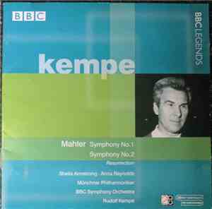 Mahler, Kempe, Münchner Philharmoniker, BBC Symphony Orchestra, Sheila Armstrong, Anna Reynolds - Symphony No.1, Symphony No.2