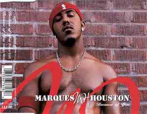 Marques Houston - Because Of You