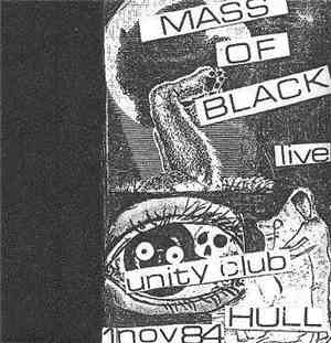 Mass Of Black - Demo And Live Hull