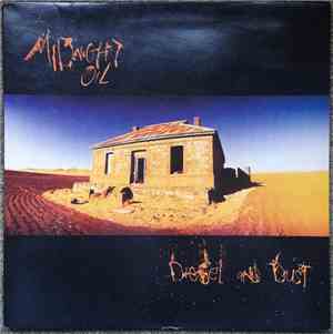 Midnight Oil - Diesel And Dust
