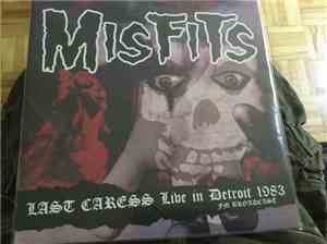 Misfits - Last Caress Live In Detroit 1983 Fm Broadcast