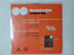 Mondo Candido - Cambiare Idea