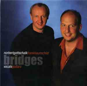 Norbert Gottschalk & Frank Haunschild - Bridges
