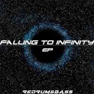 Redrum  - Falling To Infinity EP