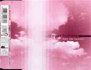 Roger Hunt feat. TN  - Feels Like Heaven