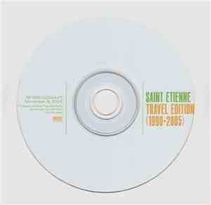 Saint Etienne - Travel Edition 1990-2005