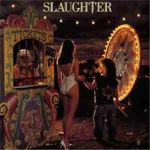 Slaughter - Stick It Live