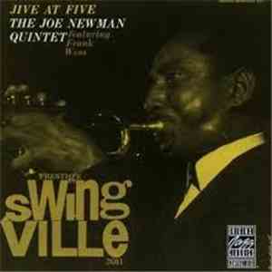 The Joe Newman Quintet Featuring Frank Wess - Jive At Five