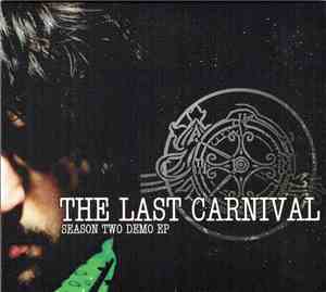 The Last Carnival - Season Two Demo EP