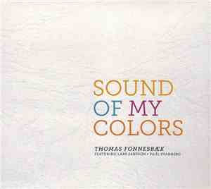 Thomas Fonnesbæk - Sound Of My Colors