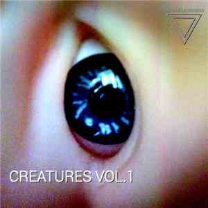 Various - Creatures Vol. 1