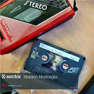 X-sector - Hidden Nostalgia