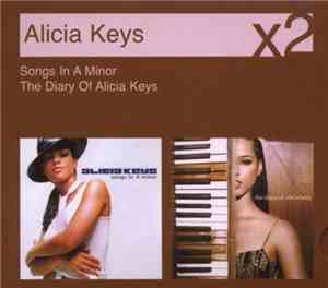 Alicia Keys - Songs In A Minor / The Diary Of Alicia Keys