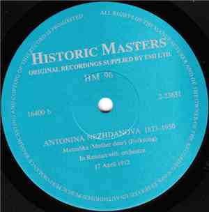 Antonina Nezhdanova - Matushka / Russlan And Ludmila