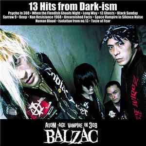 Balzac - 13 Hits From Darkism