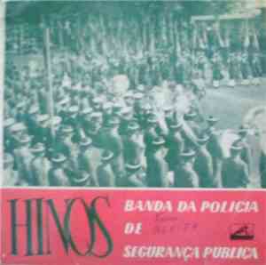 Banda Da Policia De Segurança Publica - Hinos