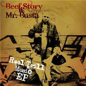Beef Story & Mr. Busta - Real Trill Music