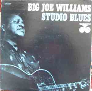 Big Joe Williams - Studio Blues
