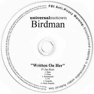 Birdman  Feat. Jay Sean - Written On Her