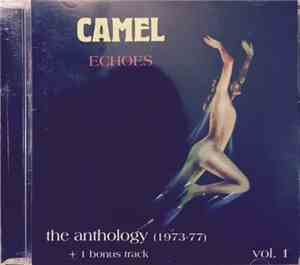 Camel - Echoes. Vol. 1. The Anthology (1973-77) + 1 Bonus Track