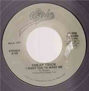 Cheap Trick - I Want You To Want Me / Ain't That A Shame